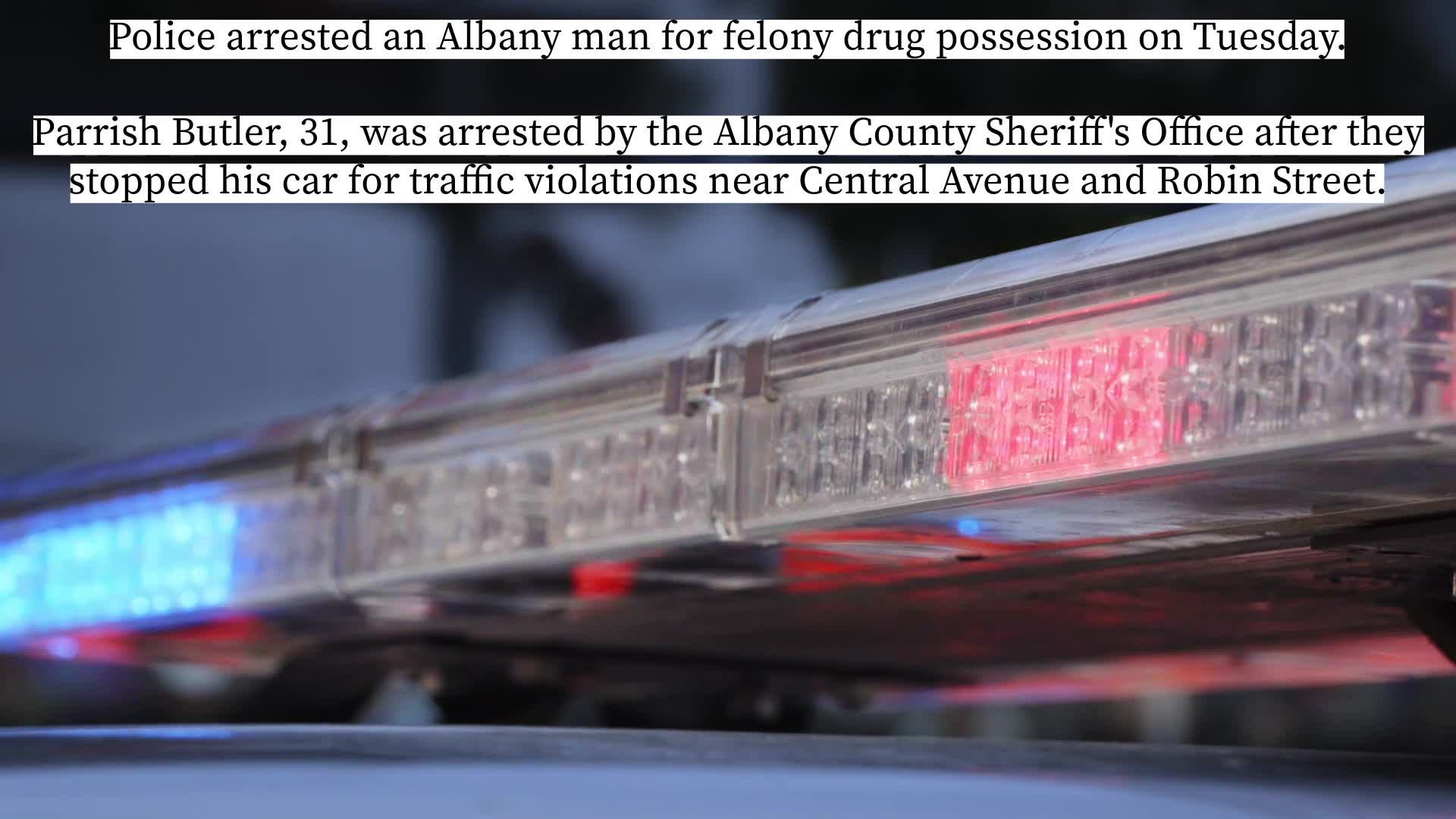 Albany man arrested for felony drug possession – NEWS10 ABC