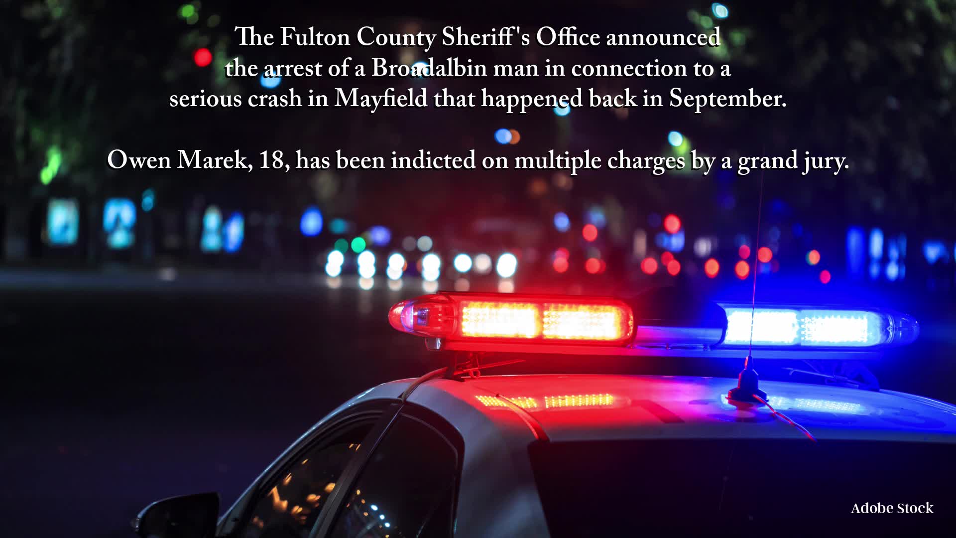 Broadalbin man indicted for 2023 crash in Mayfield NEWS10 ABC